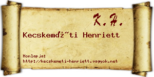 Kecskeméti Henriett névjegykártya